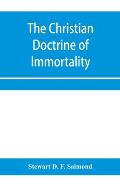 The Christian doctrine of immortality