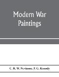 Modern war; paintings