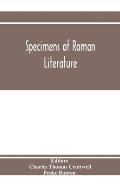 Specimens of Roman literature: passages illustrative of Roman thought and style