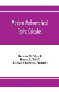 Modern Mathematical Texts; Calculus