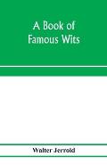 A book of famous wits