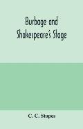 Burbage and Shakespeare's stage