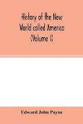 History of the New World called America (Volume I)