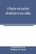 A popular and practical introduction to law studies