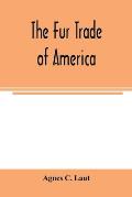 The fur trade of America