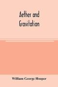 Aether and gravitation