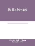 The Blue fairy book
