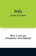 Amalia: a romance of the Argentine