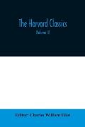 The Harvard classics; The Apology, Phaedo, and Crito of Plato translated by Benjamin Jowett, The Golden Sayings of Epictetus translated by Hastings Cr
