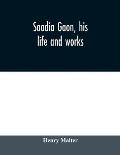 Saadia Gaon, his life and works