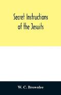 Secret instructions of the Jesuits