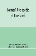 Farmer's cyclopedia of live stock