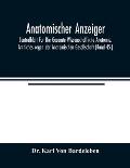 Anatomischer Anzeiger; Centralblatt Fur Die Gesamte Wissenschaftliche Anatomie. Amtliches organ der Anatomischen Gesellschaft (Band 45.)