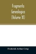 Fragmenta genealogica (Volume XI)
