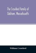 The Crawford family of Oakham, Massachusetts