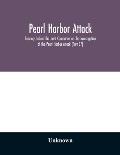 Pearl Harbor attack: hearings before the Joint Committee on the investigation of the Pearl Harbor attack, Congress of the United States, Se