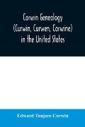 Corwin genealogy (Curwin, Curwen, Corwine) in the United States