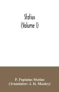 Statius (Volume I)