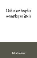 A critical and exegetical commentary on Genesis