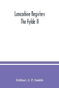 Lancashire Registers; The Fylde II