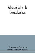 Petrarch's letters to classical authors