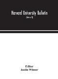 Harvard University bulletin (Volume IV)