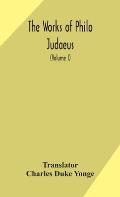 The works of Philo Judaeus (Volume I)