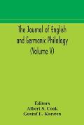 The Journal of English and Germanic philology (Volume V)