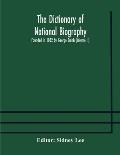 The dictionary of national biography: founded in 1882 by George Smith (Volume II)