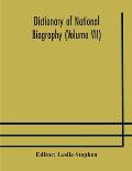 Dictionary of national biography (Volume VII)