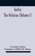 Tacitus: The Histories (Volume I)