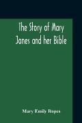The Story Of Mary Jones And Her Bible