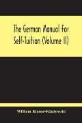 The German Manual For Self-Tuition (Volume Ii)