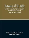 Dictionary Of The Bible: Comprising Its Antiquities, Biography, Geography And Natural History (Volume Ii)