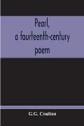Pearl, A Fourteenth-Century Poem