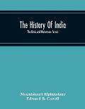 The History Of India; The Hindu And Mahometan Periods