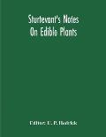 Sturtevant'S Notes On Edible Plants