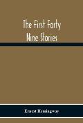 The First Forty Nine Stories