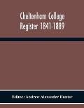 Cheltenham College Register 1841-1889
