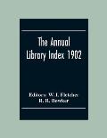 The Annual Library Index 1902