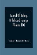 Journal Of Botany, British And Foreign (Volume Lix)
