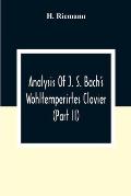 Analysis Of J. S. Bach'S Wohltemperirtes Clavier (Part Ii)