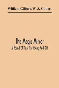 The Magic Mirror: A Round Of Tales For Young And Old