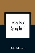 Nancy Lee'S Spring Term