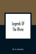 Legends Of The Rhine