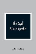 The Royal Picture Alphabet