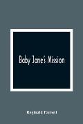 Baby Jane'S Mission