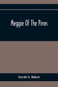 Meggie Of The Pines