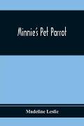 Minnie'S Pet Parrot
