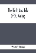 The Birth And Life Of St. Moling